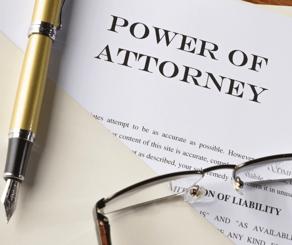 What is Power of Attorney